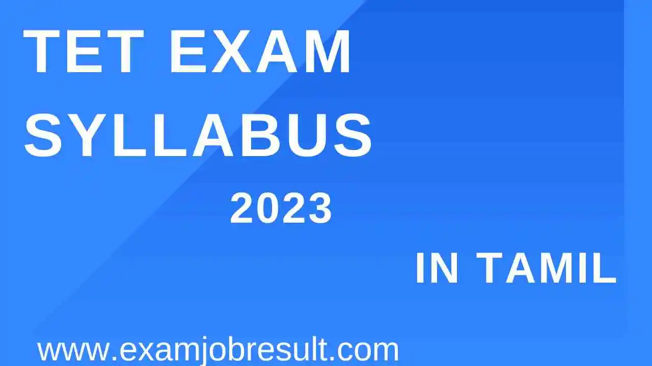 Tet Exam Syllabus 2023 In Tamil